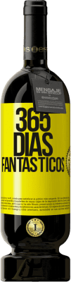 49,95 € Envío gratis | Vino Tinto Edición Premium MBS® Reserva 365 días fantásticos Etiqueta Amarilla. Etiqueta personalizable Reserva 12 Meses Cosecha 2014 Tempranillo