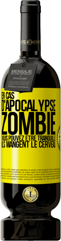 49,95 € Envoi gratuit | Vin rouge Édition Premium MBS® Réserve En cas d'apocalypse zombie vous pouvez être tranquille, ils mangent le cerveau Étiquette Jaune. Étiquette personnalisable Réserve 12 Mois Récolte 2015 Tempranillo