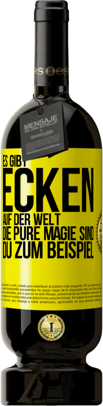 49,95 € Kostenloser Versand | Rotwein Premium Ausgabe MBS® Reserve Es gibt Ecken auf der Welt, die pure Magie sind. du zum Beispiel Gelbes Etikett. Anpassbares Etikett Reserve 12 Monate Ernte 2015 Tempranillo