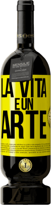 49,95 € Spedizione Gratuita | Vino rosso Edizione Premium MBS® Riserva La vita è un'arte Etichetta Gialla. Etichetta personalizzabile Riserva 12 Mesi Raccogliere 2016 Tempranillo
