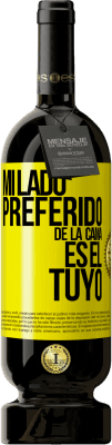 49,95 € Envío gratis | Vino Tinto Edición Premium MBS® Reserva Mi lado preferido de la cama es el tuyo Etiqueta Amarilla. Etiqueta personalizable Reserva 12 Meses Cosecha 2014 Tempranillo