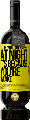 49,95 € 送料無料 | 赤ワイン プレミアム版 MBS® 予約する 夜眠れないのは起きているから 黄色のラベル. カスタマイズ可能なラベル 予約する 12 月 収穫 2016 Tempranillo