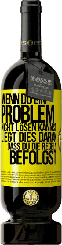 49,95 € Kostenloser Versand | Rotwein Premium Ausgabe MBS® Reserve Wenn du ein Problem nicht lösen kannst, liegt dies daran, dass du die Regeln befolgst Gelbes Etikett. Anpassbares Etikett Reserve 12 Monate Ernte 2014 Tempranillo