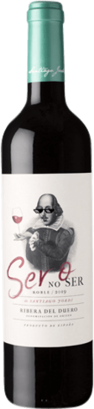 13,95 € Envoi gratuit | Vin Rouge Santiago Jordi Ser o No Ser Crianza D.O. Ribera del Duero Castille et Leon Espagne Tempranillo 75 cl