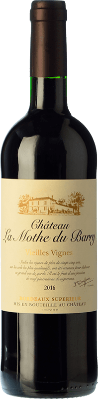 16,95 € Envío gratis | Vino tinto Château La Mothe du Barry Vieilles Vignes Roble A.O.C. Bordeaux Burdeos Francia Merlot Botella 75 cl