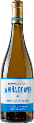 11,95 € Бесплатная доставка | Белое вино Soto y Manrique La Viña de Ayer старения I.G.P. Vino de la Tierra de Castilla y León Кастилия-Леон Испания Albillo бутылка 75 cl