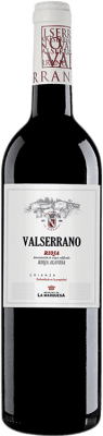 8,95 € Kostenloser Versand | Rotwein La Marquesa Valserrano Crianza — Kurze Fassreifung D.O.Ca. Rioja La Rioja Spanien Tempranillo, Mazuelo 75 cl