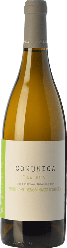 18,95 € Envio grátis | Vinho Branco Comunica La Pua D.O. Montsant Catalunha Espanha Garnacha — Grenache Garrafa 75 cl