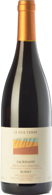 59,95 € Free Shipping | Red wine Le Due Terre Sacrisassi Rosso D.O.C. Colli Orientali del Friuli Friuli-Venezia Giulia Italy Schioppettino, Refosco Bottle 75 cl