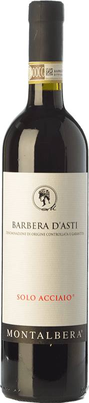 9,95 € Free Shipping | Red wine Montalbera Solo Acciaio D.O.C. Barbera d'Asti Piemonte Italy Barbera Bottle 75 cl