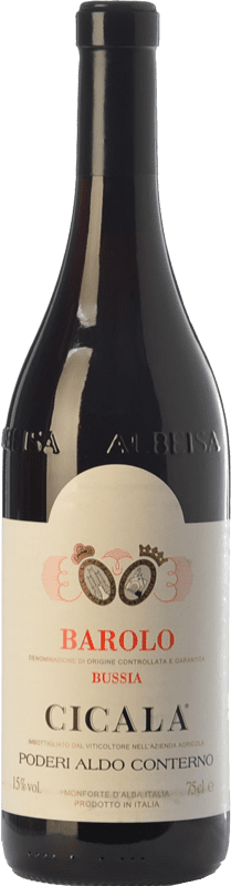 207,95 € 送料無料 | 赤ワイン Aldo Conterno Bussia Cicala D.O.C.G. Barolo ピエモンテ イタリア Nebbiolo — ネッビオーロ Eco — エコ ビオ オーガニック 75 cl
