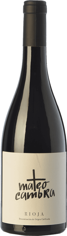 12,95 € Free Shipping | Red wine Rafael Cambra Mateo Cambra Aged D.O.Ca. Rioja The Rioja Spain Grenache Organic Bottle 75 cl