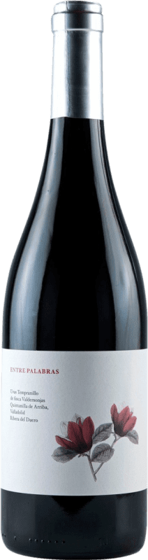 33,95 € Бесплатная доставка | Красное вино Valdemonjas Entre Palabras D.O. Ribera del Duero Кастилия-Леон Испания Tempranillo бутылка 75 cl