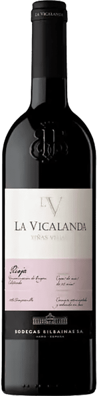 23,95 € 免费送货 | 红酒 Bodegas Bilbaínas La Vicalanda Viñas Viejas D.O.Ca. Rioja 拉里奥哈 西班牙 瓶子 75 cl
