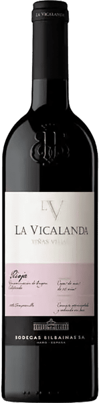 24,95 € 免费送货 | 红酒 Bodegas Bilbaínas La Vicalanda Viñas Viejas D.O.Ca. Rioja 拉里奥哈 西班牙 Tempranillo 瓶子 75 cl