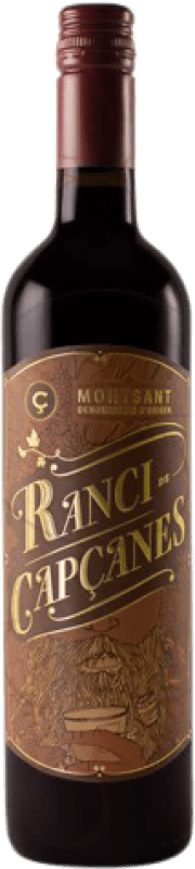 15,95 € Бесплатная доставка | Креплёное вино Celler de Capçanes Ranci D.O. Montsant Каталония Испания Garnacha — Гренаш 75 cl