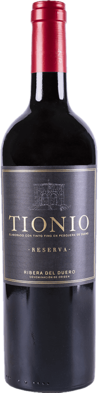 23,95 € Kostenloser Versand | Rotwein Tionio Reserve D.O. Ribera del Duero Kastilien und León Spanien Tempranillo Flasche 75 cl