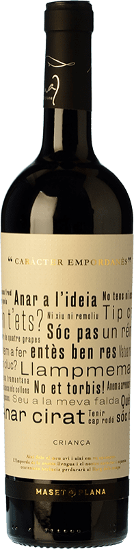 10,95 € Envoi gratuit | Vin Rouge Masetplana Caràcter Empordanés D.O. Empordà Catalogne Espagne Garnacha — Grenache, Monastrell Bouteille 75 cl