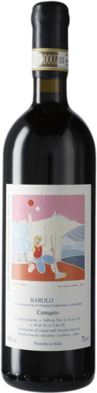 514,95 € Бесплатная доставка | Красное вино Roberto Voerzio Cerequio D.O.C.G. Barolo Пьемонте Италия Nebbiolo бутылка 75 cl