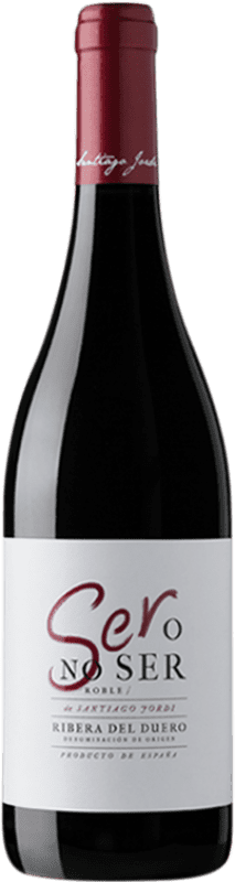 12,95 € Бесплатная доставка | Красное вино Santiago Jordi Ser O No Ser D.O. Ribera del Duero Кастилия-Леон Испания Tempranillo бутылка 75 cl