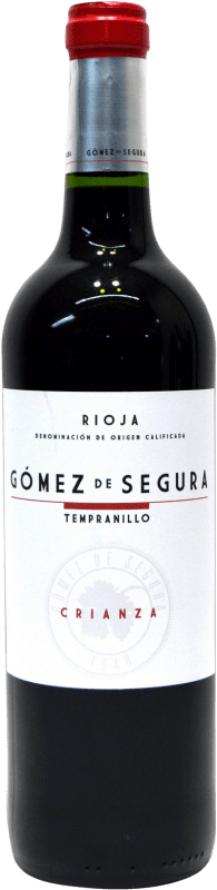 8,95 € Бесплатная доставка | Красное вино Gómez de Segura Crianza — Крианса D.O.Ca. Rioja Ла-Риоха Испания Tempranillo — Темпранильо Бутылка 75 cl