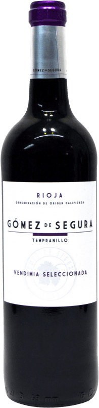 3,95 € Envio grátis | Vinho Tinto Gómez de Segura VS Vendimia Seleccionada — Vindima Selecionada D.O.Ca. Rioja La Rioja Espanha Tempranillo 75 cl